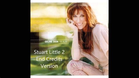 celine dion - i'm alive|i'm alive stuart little 2.